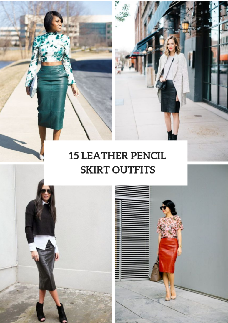 Pencil Skirts Outfits